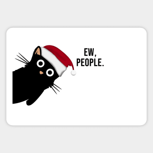 Funny black cat, ew people Magnet